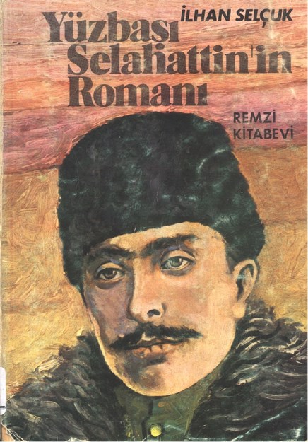 Yüzbaşı Selahattin Romanı
