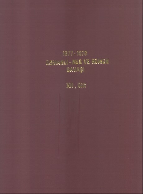 1877-1878 Osmanlı-Rus Ve Romen Savaşı