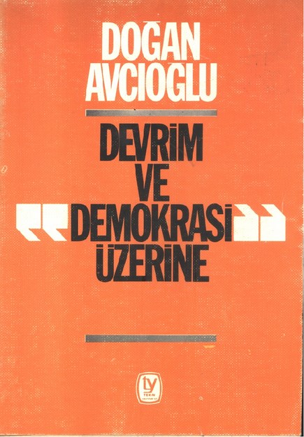 Devrim Ve Demokrasi Üzerine