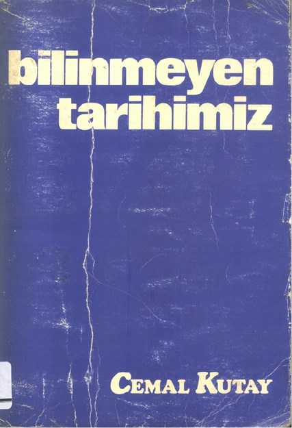 Bilinmeyen Tarihimiz