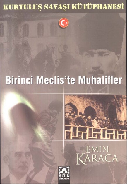 Birinci Meclis'te Muhalifler