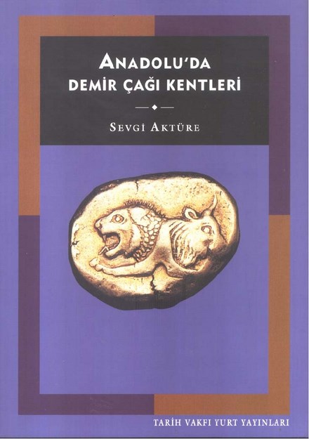 Anadolu' da Demir Çağı Kentleri