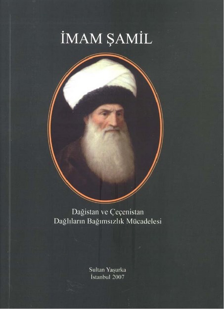 Dağıstan Ve Çeçenistan Dağlıların Bağımsızlık Mücadelesi