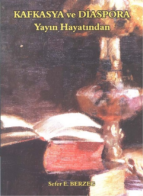 Kafkasya Ve Diaspora Yayın Hayatından