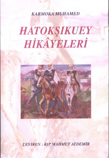 Hatokşıkuey Hikayeleri