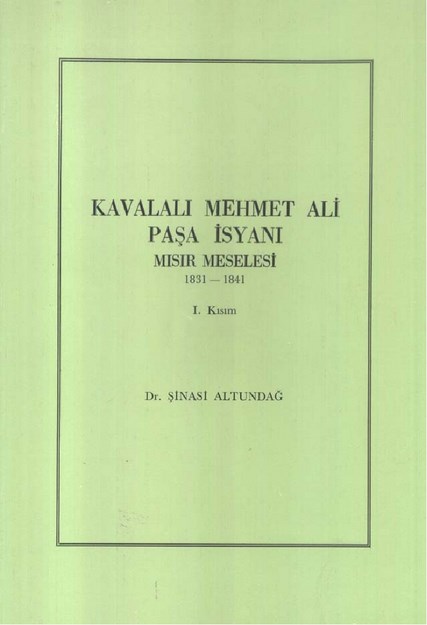 Kavalalı Mehmet Ali Paşa İsyanı Mısır Meselesi