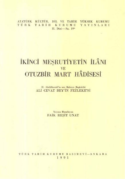 İkinci Meşrutiyetin İlanı Ve Otuzbir Mart Hadisesi