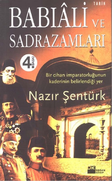 Babıali Ve Sadrazamlar