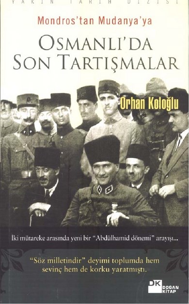 Osmanlı'da Son Tartışmalar