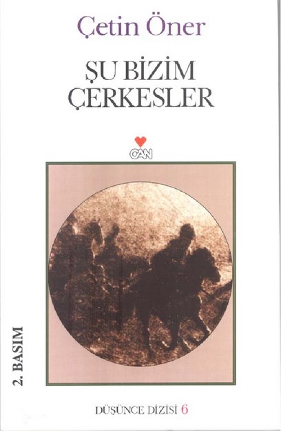 Şu Bizim Çerkesler