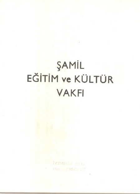 Şamil Eğitim Ve Kültür Vakfı