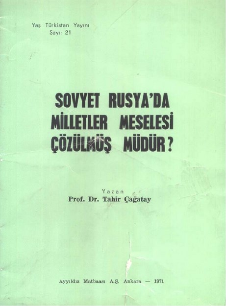 Sovyet Rusya'da Milletler Meseşeri Çözülmüşmüdür ?