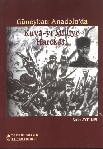 Güneybatı Anadolu' Da Kuva-Yı Milliye Harekatı