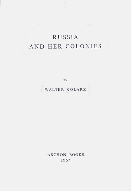 RUSSIA AND HER COLONIES