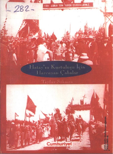 Hatay'ın Kurtuluşu İçin Harcanan Çabalar