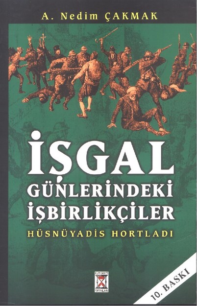 İşgal Günlerindeki İşbirlikçiler