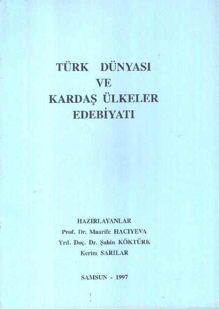 Türk Dünyası Ve Kardaş Ülkeler Edebiyatı
