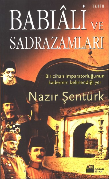 Babıali Ve Sadrazamları