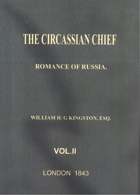 THE CIRCASSIAN CHIEF ROMANCE OF RUSSIA 2