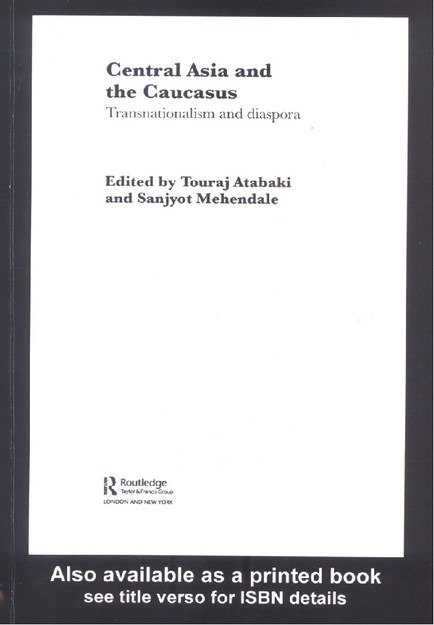 CENTRAL ASIA AND THE CAUCASUS