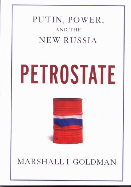PUTIN , POWER AND THE NEW RUSSIA PETROSTATE