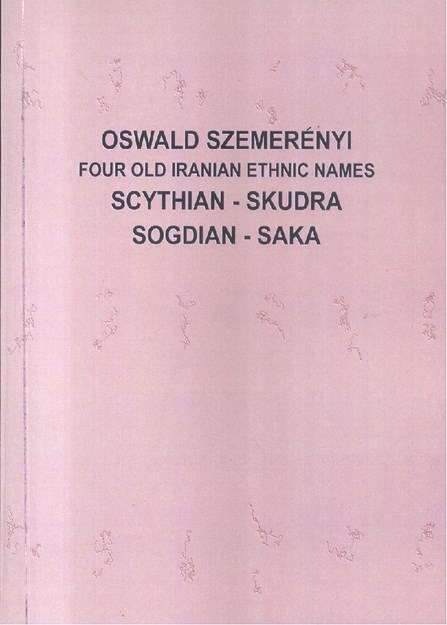 FOUR OLD IRANIAN ETHNIC NAMES SCYTHIAN - SKUDRA SOGDIAN-SAKA