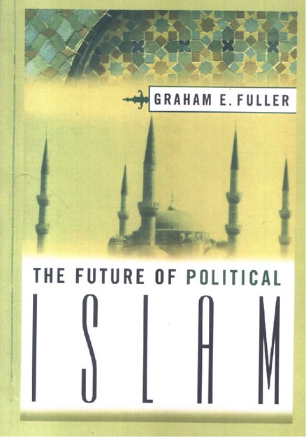 THE FUTURE OF POLITICAL ISLAM