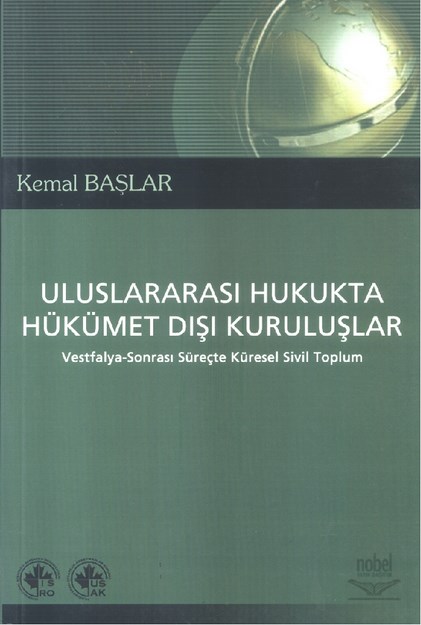 ULUSLARARASI HUKUKTA HÜKÜMET DIŞI KURULUŞLAR
