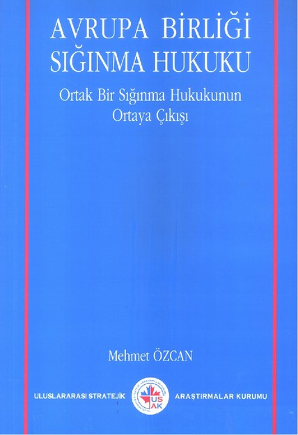 AVRUPA BİRLİĞİ SIĞINMA HUKUKU