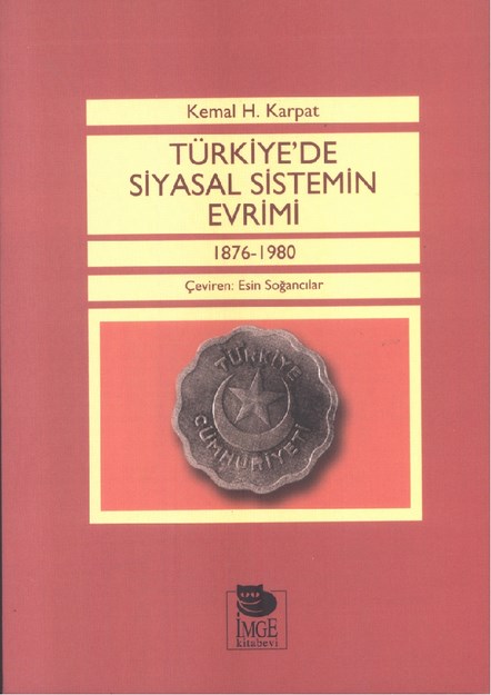 Türkiye'de Siyasal Sistemin Evrimi 1876-1980