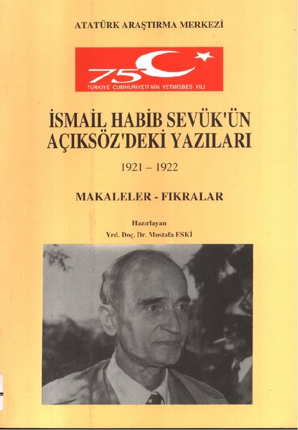 İsmail Habib Sevük' Ün Açıksöz' Deki Yazıları 1921-1922