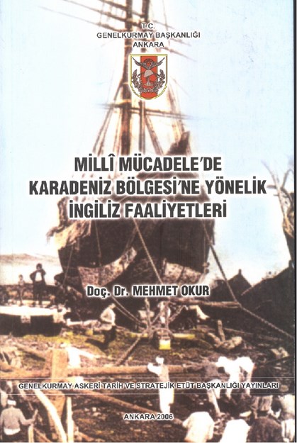 Milli Mücadele De Karadeniz Bölgesine Yönelik İngiliz Faaliyetleri
