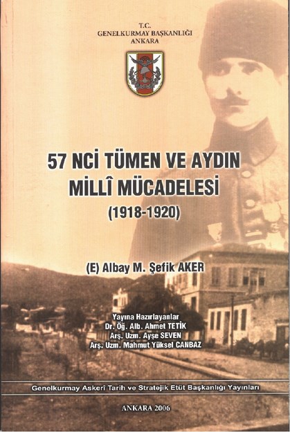 57. Tümen Ve Aydın Milli Mücadelesi (1918-1920)
