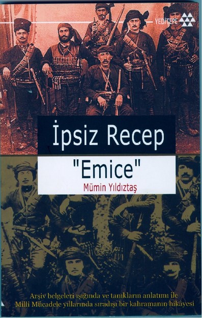 İpsiz Recep 'Emice'