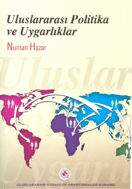 Uluslararası Politika Ve Uygarlıklar