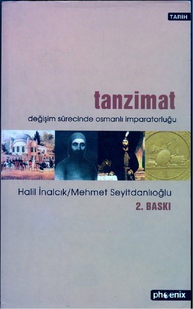 Tanzimat Değişim Sürecinde Osmanlı İmparatorluğu