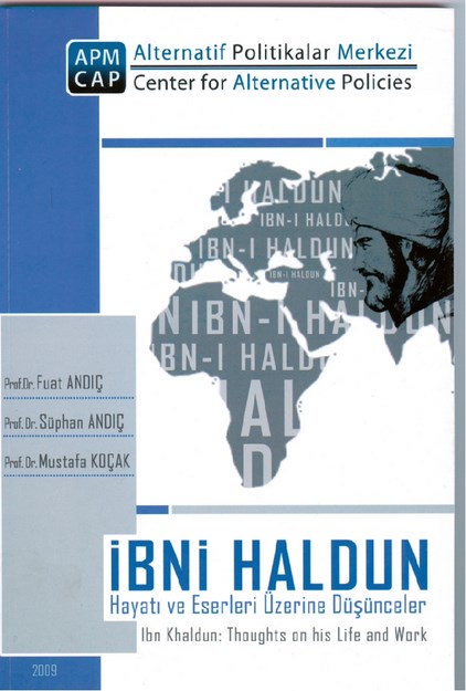 İbni Haldun Hayatı Ve Eserleri Üzerine Düşünceler