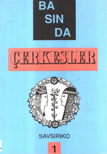 Basında Çerkesler 1