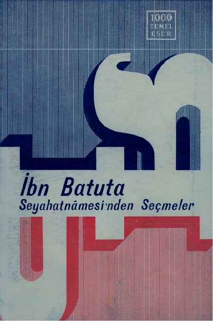 İbn Batuta Seyehatnamesinden Seçmeler