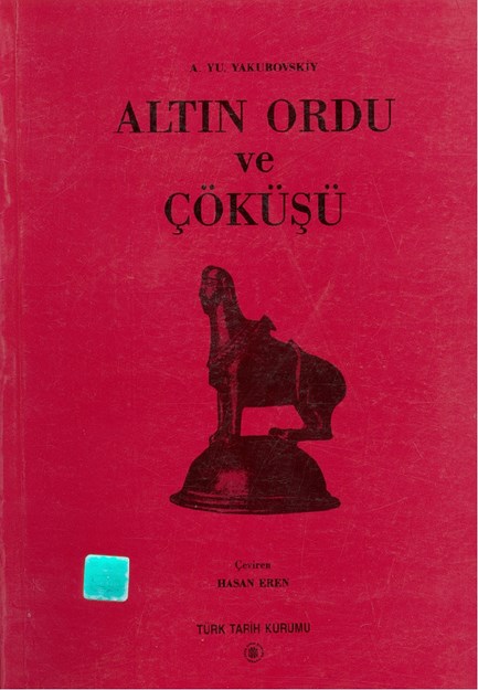 Altın Ordu Ve Çöküşü