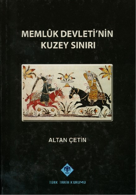 Memlük Devleti' Nin Kuzey Sınırı