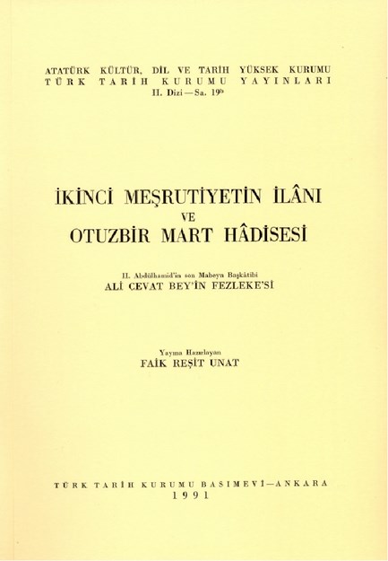 İkinci Meşrutiyetin İlanı Ve Otuzbir Mart Hadisesi