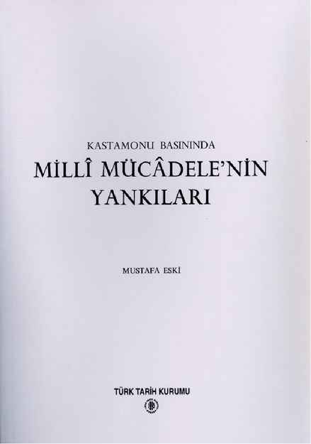 Kastamonu Basınında Milli Mücadelenin Yankıları