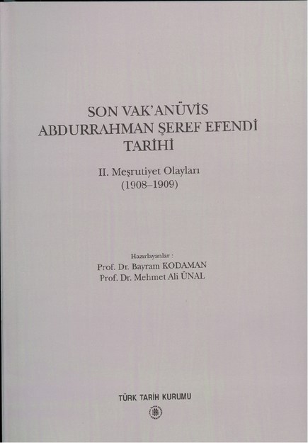 Son Vak'anüvis Abdurahman Şeref Efendi Tarihi
