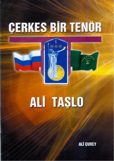 Çerkes Bir Tenör Ali Taşlo