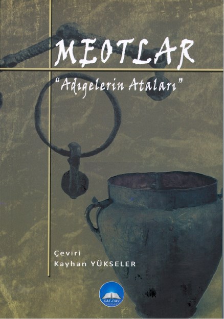 Meotlar  'Adıgelerin Ataları'