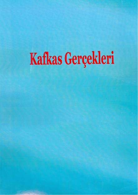Kafkas Gerçekleri