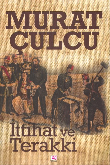 İttihat Ve Terakki