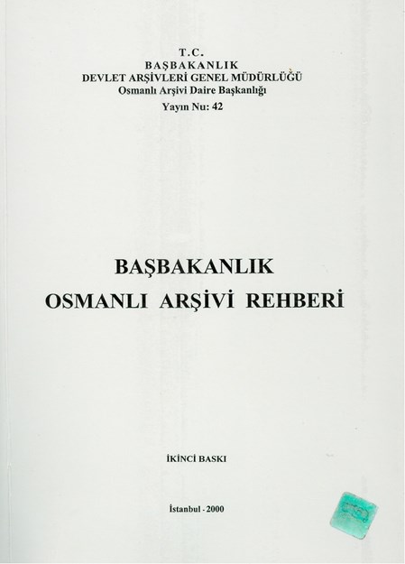BAŞBAKANLIK OSMANLI ARŞİVİ REHBERİ