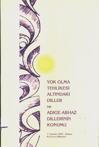 Yok Olma Tehlikesi Altındaki Diller Ve Adıge-Abhaz Dillerinin Konumu